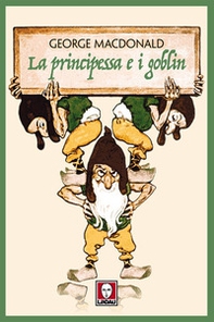 La principessa e i goblin - Librerie.coop